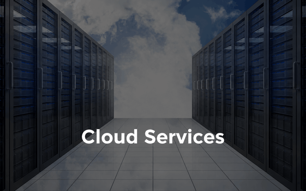 Cloud Services